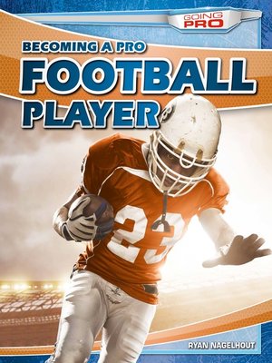 cover image of Becoming a Pro Football Player